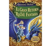 El Gran Retorn Al Regne De La Fantasia [Livre en VO] Stilton, Geronimo (Auteur)