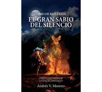 El Gran Sabio Del Silencio