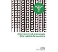 El gran secreto de la industria farmac‚utica