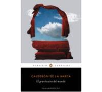 El Gran Teatro Del Mundo - Calderón de la Barca, Pedro Calderón De La Barca, Pedro (Auteur)