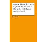El Gran Teatro Del Mundo / Das Große Welttheater