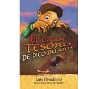 El Gran Tesoro De Pico Duarte Paperback Book By Luis Hernandez