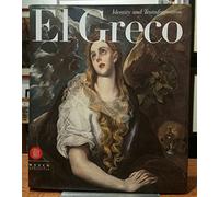 El Greco: Identity and Transformation : Crete, Italy, Spain