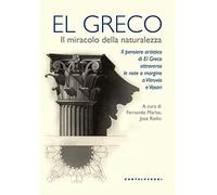 El Greco. Il miracolo della naturalezza
