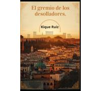 El gremio de los desolladores