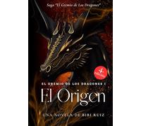 El Gremio de Los Dragones I - El Origen: (Fantasía épica y oscura)