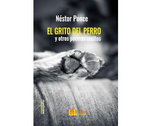 El grito del perro y otros poemas sueltos