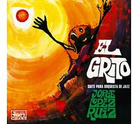 El Grito/Suite Para Orquesta de Jazz