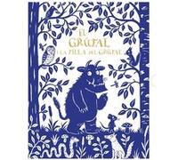 El Grúfal I La Filla Del Grúfal (Edició De Luxe) - [Livre en VO] Donaldson, Julia (Auteur)