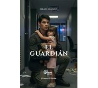 EL GUARDIÁN