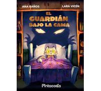 El guardián bajo la cama