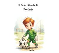 El Guardián de la Portería