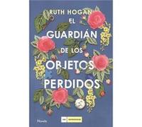 El Guardián De Los Objetos Perdidos [Livre en VO] Hogan, Ruth (Auteur)