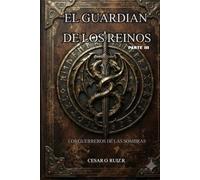 El Guardian de los Reinos: Los Guerreros de las Sombras