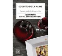 El Gusto De La Nariz - [Livre en VO] Peris, Agustí, Sánchez, Miguel (Auteur)