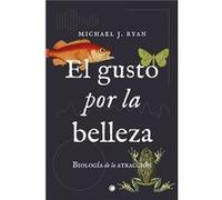 El Gusto Por La Belleza - [Livre en VO] Ryan, Michael (Auteur)