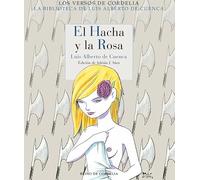 El hacha y la rosa