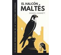 El halcón Maltés: Traducción literal del original. Versión íntegra. Edición ilustrada (Spanish Edition)