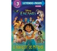 El Hallazgo De Mirabel (Mirabel's Discovery Spanish Edition) (Disney Encanto)
