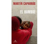 El Hambre: Un recorrido por el Otro Mundo