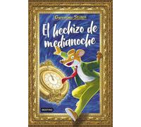 El hechizo de medianoche - Geronimo Stilton - Destino Infantil & Juvenil - ebook (ePub) - Livre