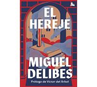 El hereje: Prólogo de Víctor del Árbol