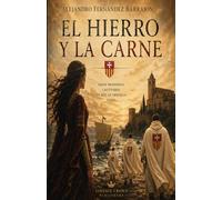 El hierro y la carne