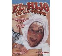 El Hijo De La Tetona