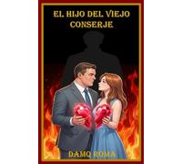 EL HIJO DEL VIEJO CONSERJE: Spanish Edition