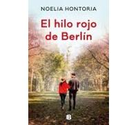 El Hilo Rojo De Berlín / Berlin's Red Thread