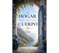 EL HOGAR MAS ALLÁ DEL CUERPO