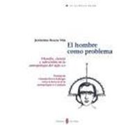 El hombre como problema