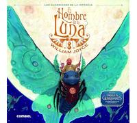 El Hombre de la Luna/ The Man in the Moon