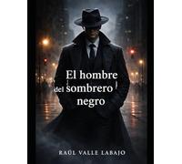 El Hombre del Sombrero: terror