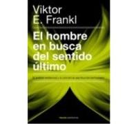 El hombre en busca del sentido último: El análisis existencial y la conciencia espiritual del ser humano