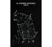 EL HOMBRE INVISIBLE