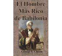 El Hombre Más Rico De Babilonia