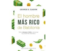 El hombre más rico de babilonia/ The Richest Man in Babylon