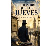 EL HOMBRE QUE FUE JUEVES: Una pesadilla