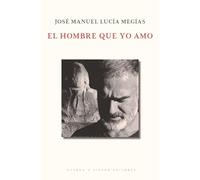 EL HOMBRE QUE YO AMO