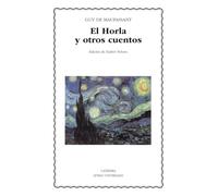 El horla y otros cuentos/ The Horla and Other Stories