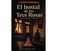 El hostal de las Tres Rosas