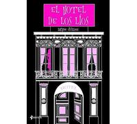 El Hotel De Los Líos