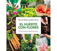 El Huerto Con Flores - [Livre en VO] Bueno Bosch, Mariano, Arnau, Jesús (Auteur)