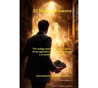 El Huésped interior: Un teólogo protestante ante la Iglesia de los apóstoles: el umbral del Espíritu y el secreto de la unidad