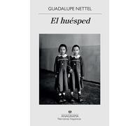 El huésped/ The Guest