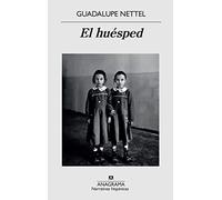 El huésped/ The Guest