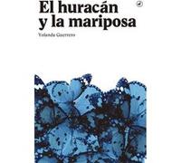 El Huracán Y La Mariposa [Livre en VO] Guerrero, Yolanda (Auteur)