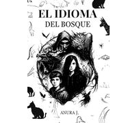 El idioma del bosque