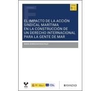 El impacto de la acción sindical marítima en la construcción de un derecho internacional para la gente de mar